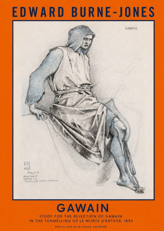 Edward Burne-Jones Gawain - Study for the Rejection of Gawain in the Tunnelling of Le Morte D'arthur, 1893 No2 - Poszter
