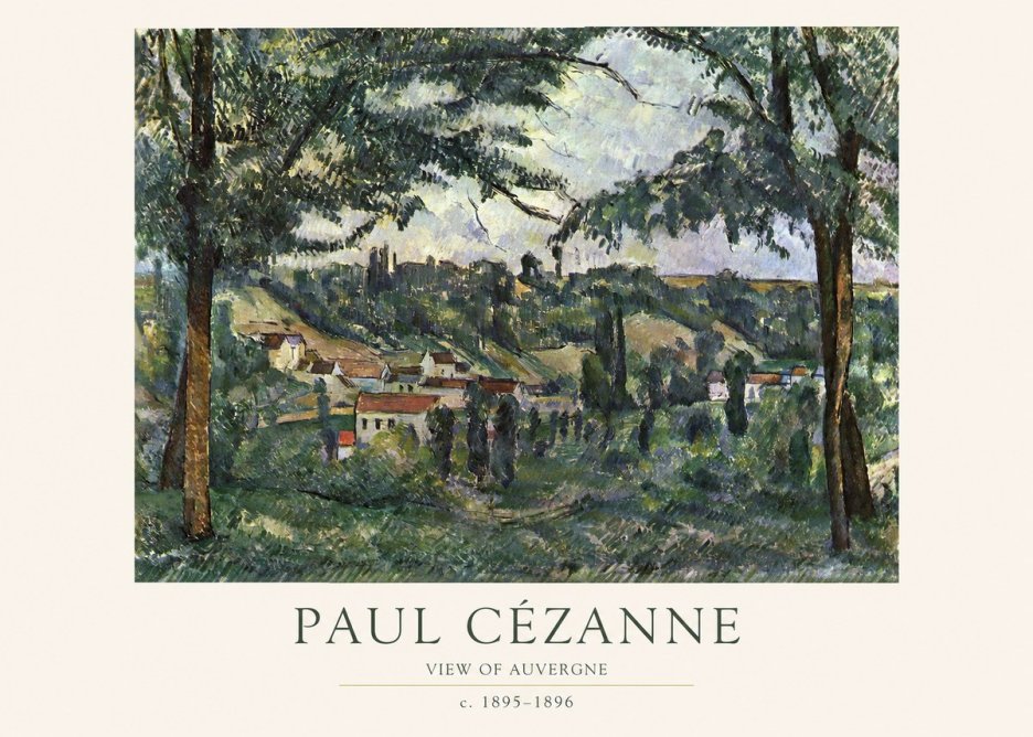 Paul Cézanne View of Auvergne No1 - Poszter