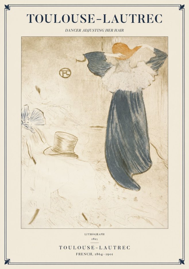 Toulouse-Lautrec Dancer Adjusting Her Hair No1 - Poszter