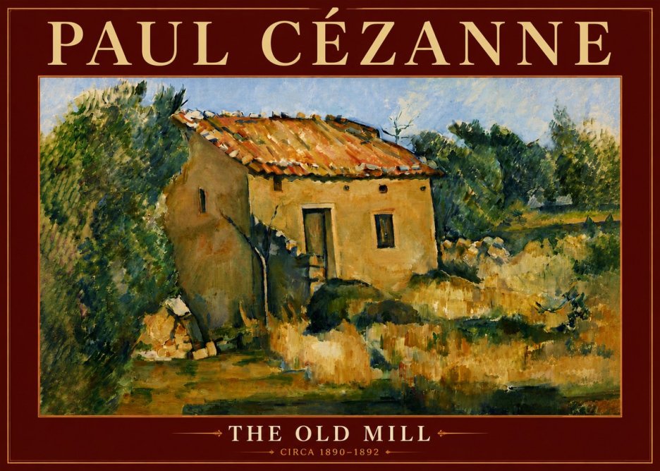 Paul Cézanne The Old Mill No5 - Poszter