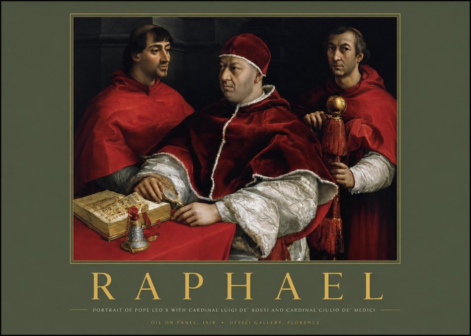Raphael Portrait of Pope Leo X with Cardinal Luigi De' Rossi and Cardinal Giulio De' Medici No2 - Poszter