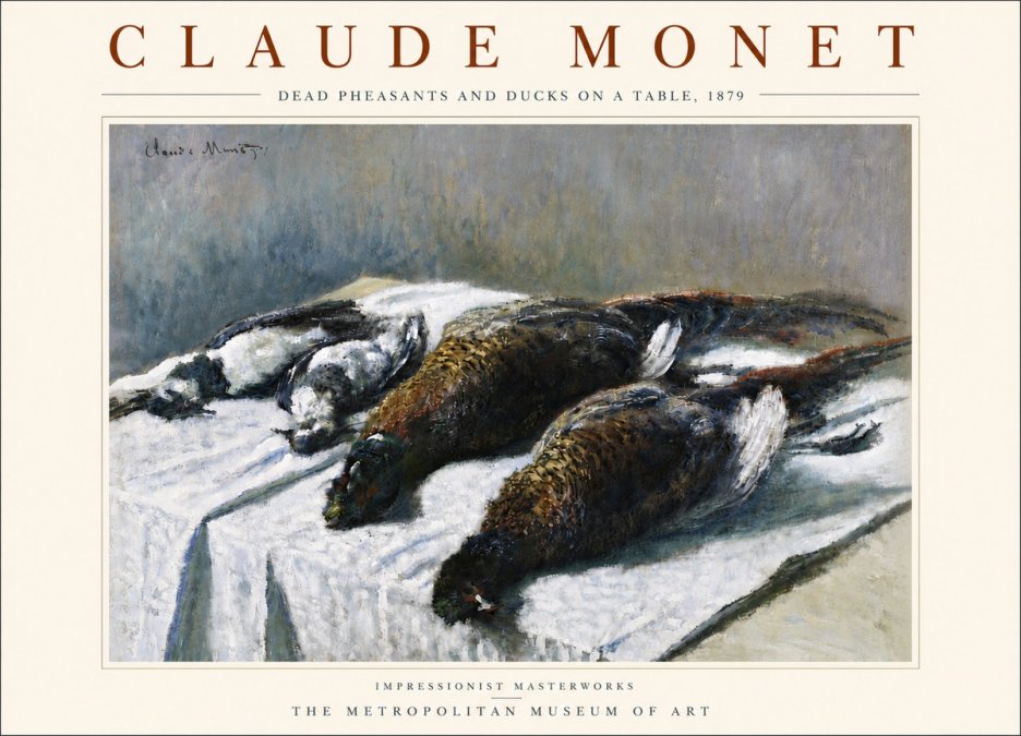 Monet Dead Pheasants and Ducks on a Table No5 - Poszter