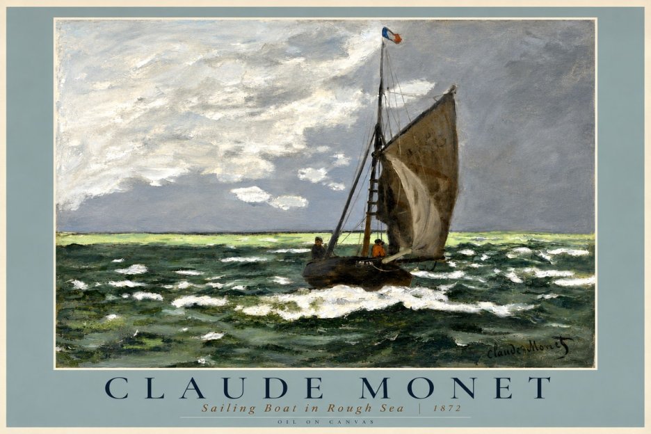 Monet Sailing Boat in Rough Sea No2 - Poszter