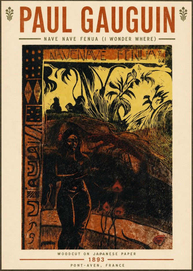 Paul Gauguin Nave Nave Fenua (I Wonder Where) No4 - Poszter