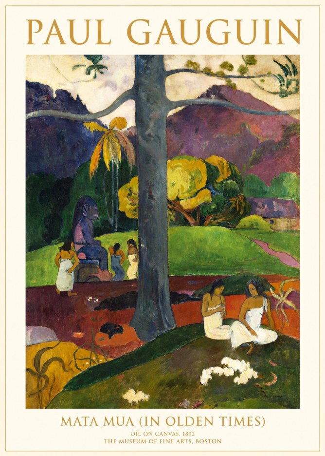 Paul Gauguin Mata Mua (in Olden Times) No1 - Poszter