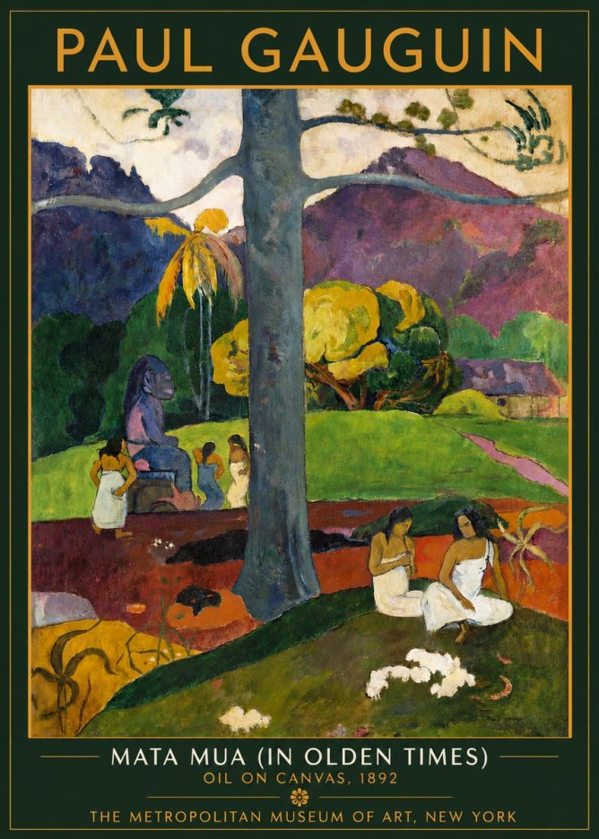 Paul Gauguin Mata Mua (in Olden Times) No4 - Poszter