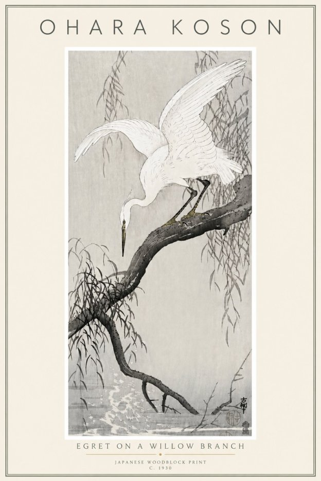 Ohara Koson Egret on a Willow Branch No6 - Poszter