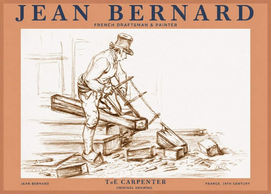 Jean Bernard The Carpenter No2 - Poszter