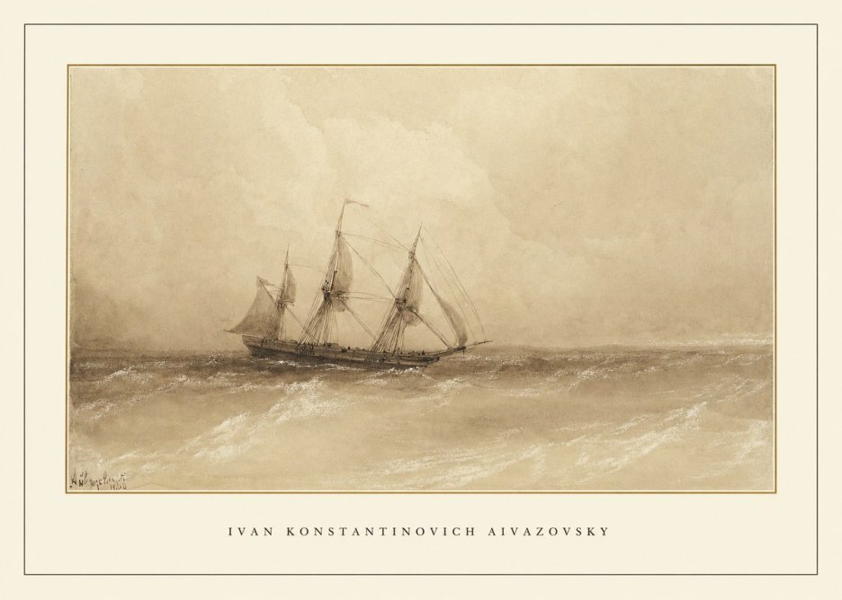 Ivan Konstantinovich Aivazovsky Sailing Ship, 1843 No4 - Poszter