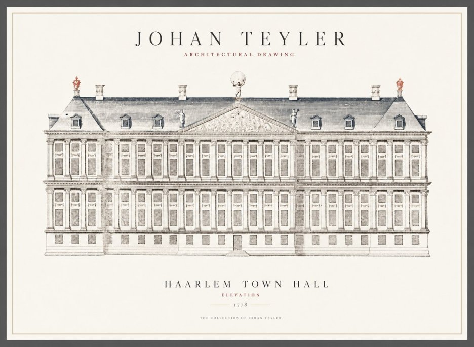 Johan Teyler Haarlem Town Hall - Elevation - 1778 No1 - Poszter