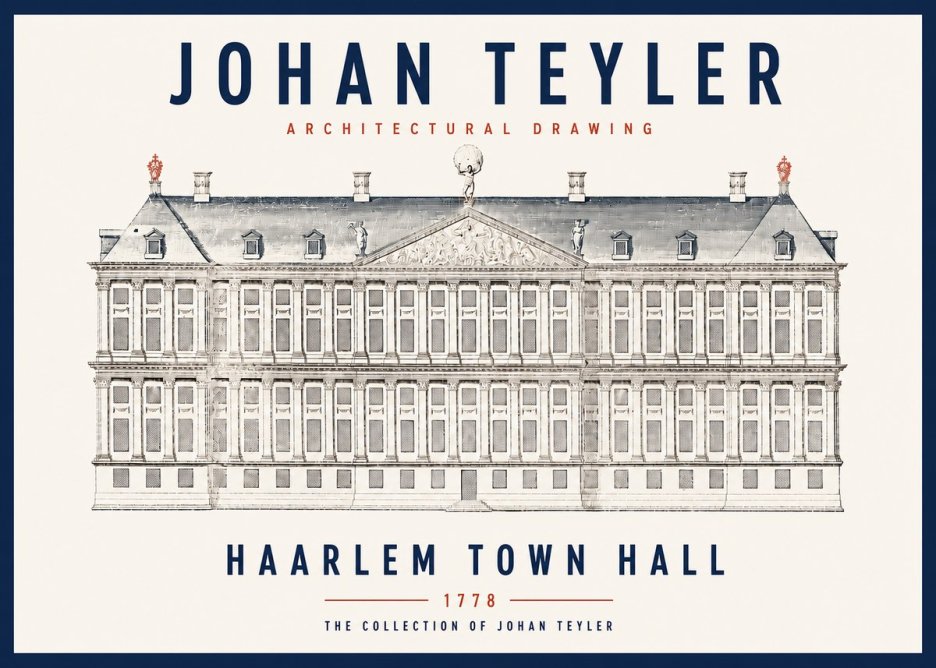 Johan Teyler Haarlem Town Hall - Elevation - 1778 No3 - Poszter