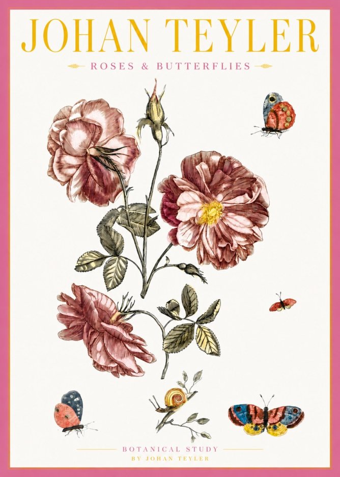 Johan Teyler Roses & Butterflies - Botanical Study No3 - Poszter