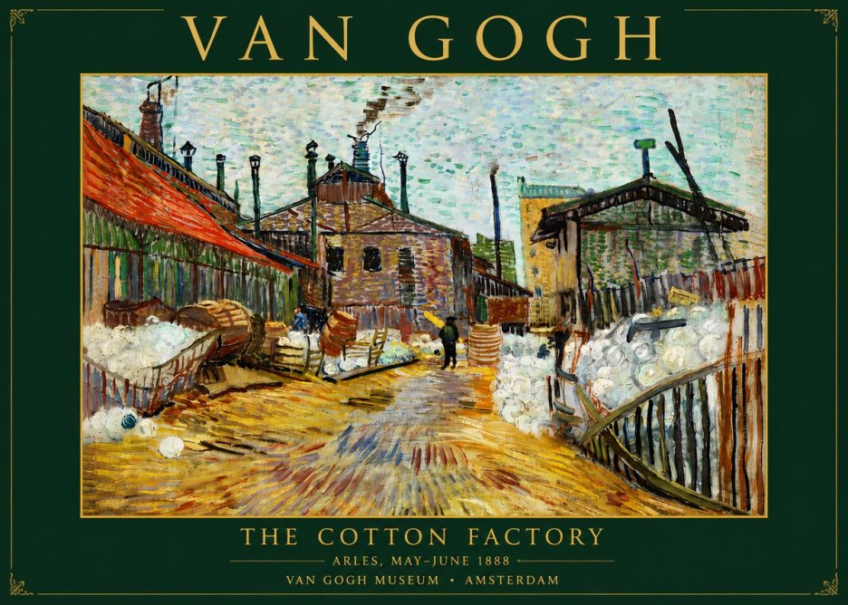 Van Gogh The Cotton Factory No5 - Poszter