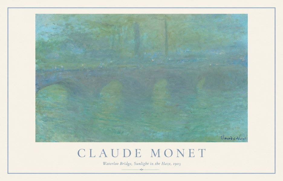 Monet Waterloo Bridge, Sunlight in the Haze, 1903 No1 - Poszter