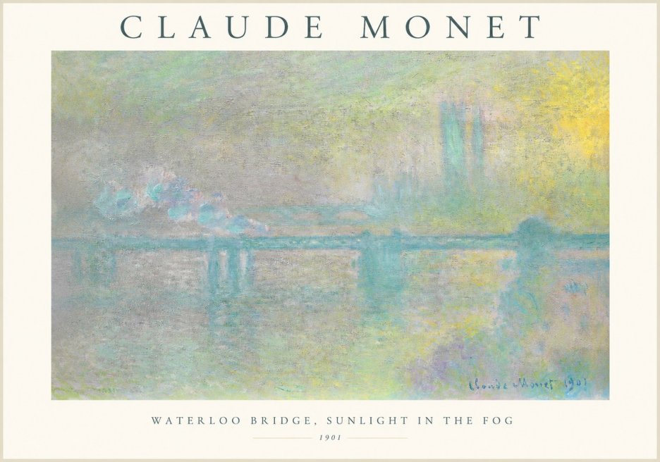 Monet Waterloo Bridge, Sunlight in the Fog II No1 - Poszter