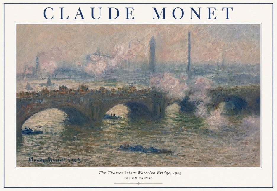 Monet The Thames Below Waterloo Bridge, 1903 No3 - Poszter
