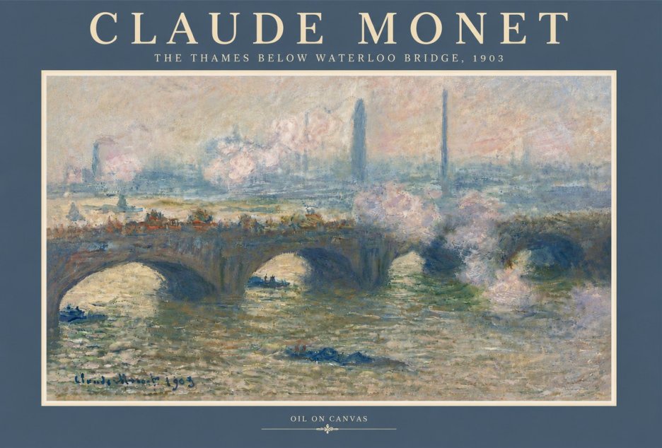 Monet The Thames Below Waterloo Bridge, 1903 No5 - Poszter