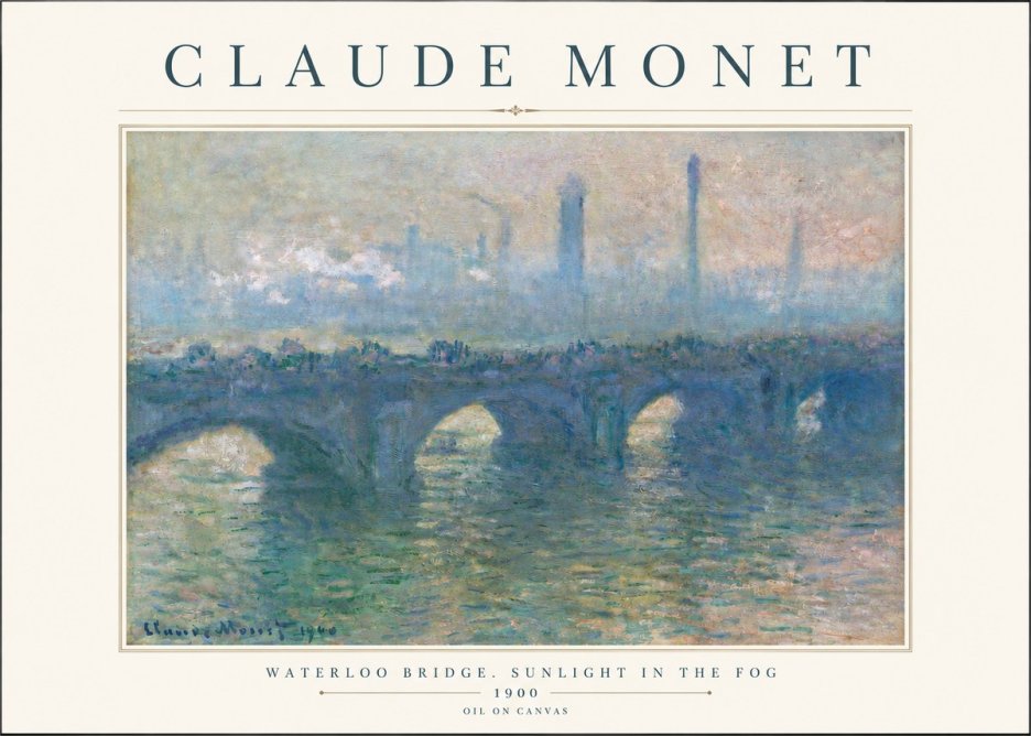 Monet Waterloo Bridge. Sunlight in the Fog No3 - Poszter