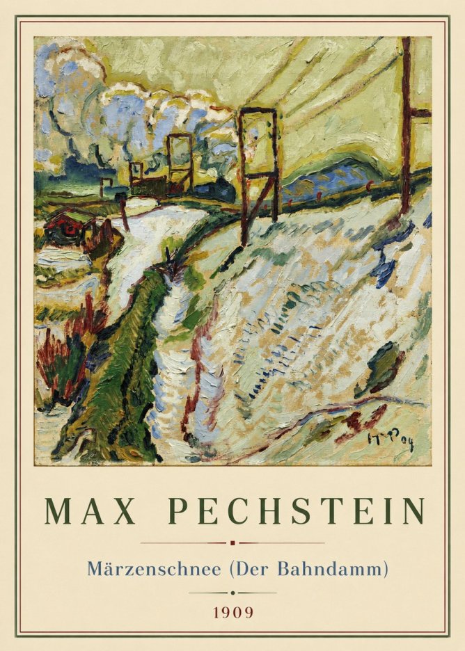 Max Pechstein Märzenschnee (Der Bahndamm) 1909 No2 - Poszter