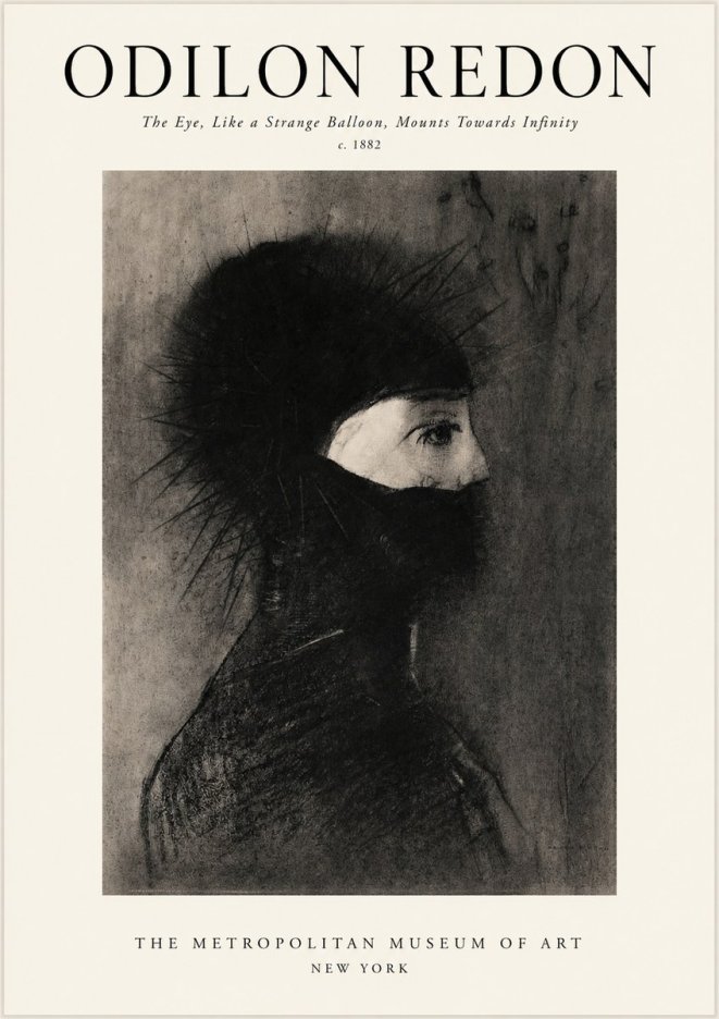 Odilon Redon The Eye, Like a Strange Balloon, Mounts Towards Infinity No1 - Poszter