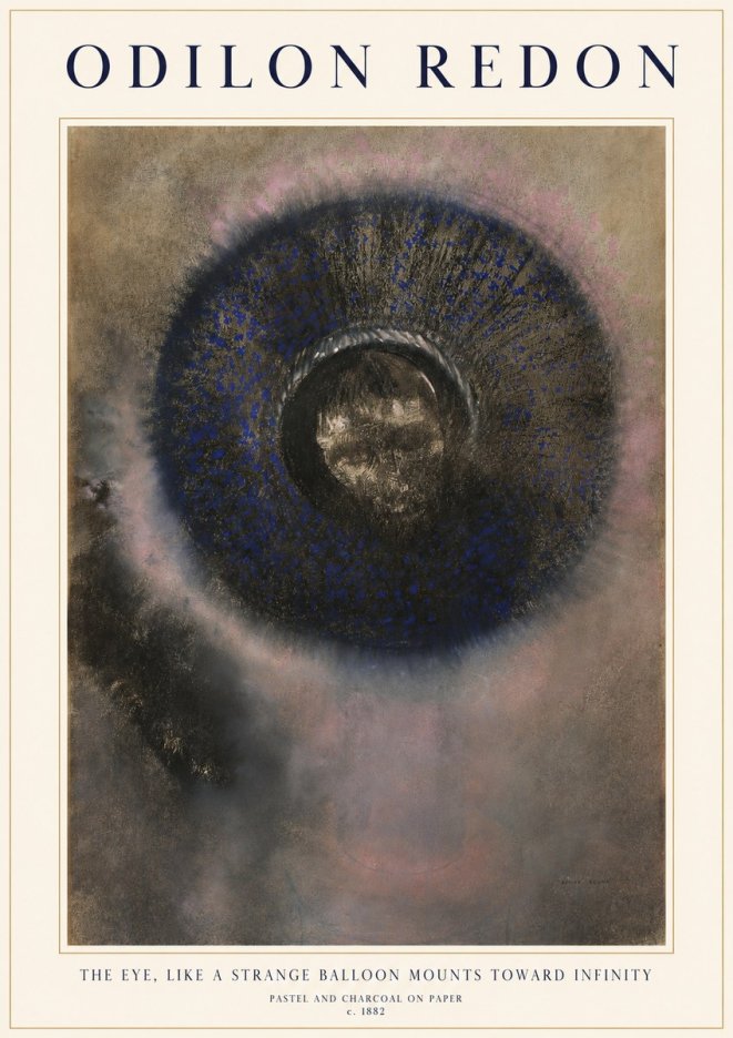Odilon Redon The Eye, Like a Strange Balloon Mounts Toward Infinity No1 - Poszter