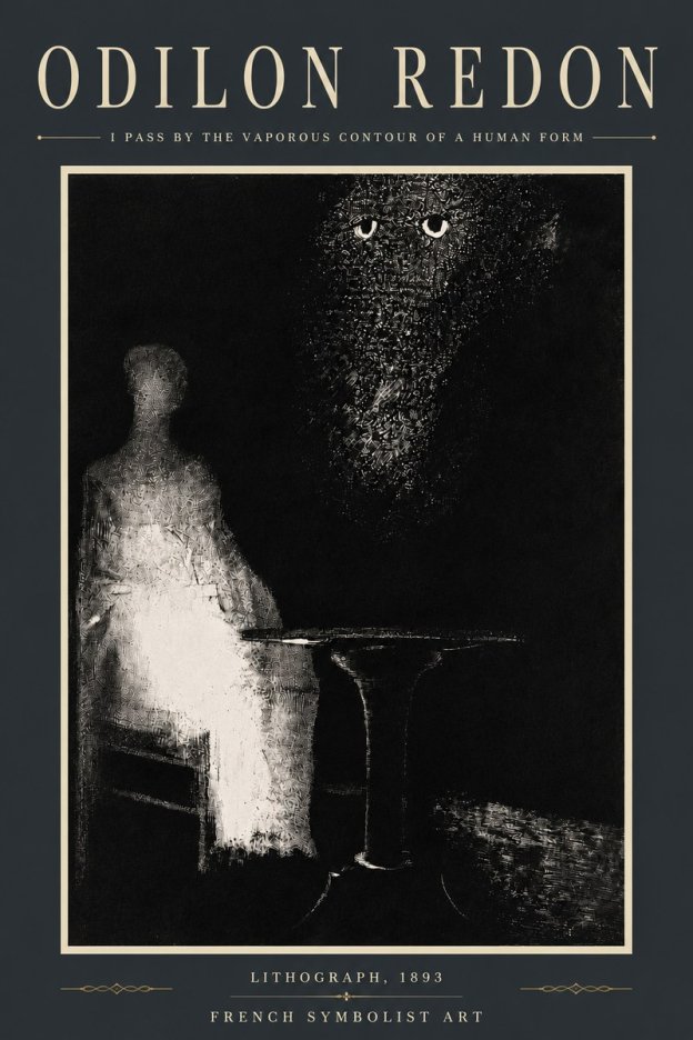Odilon Redon I Pass by the Vaporous Contour of a Human Form No5 - Poszter