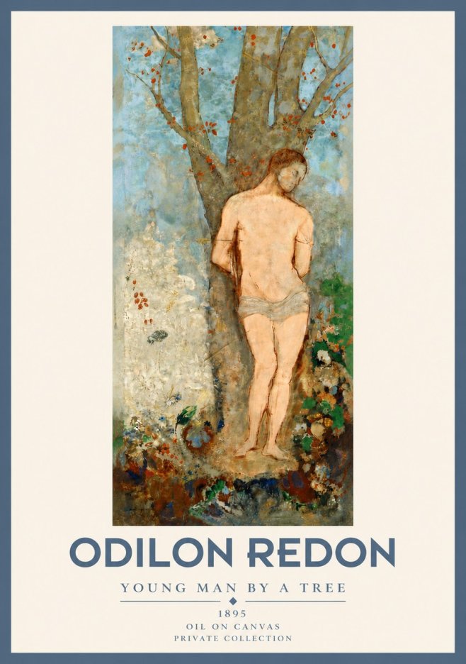 Odilon Redon Young Man by a Tree No4 - Poszter