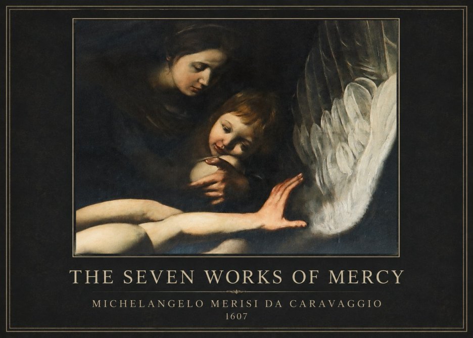 Michelangelo Merisi da Caravaggio The Seven Works of Mercy IV No4 - Poszter