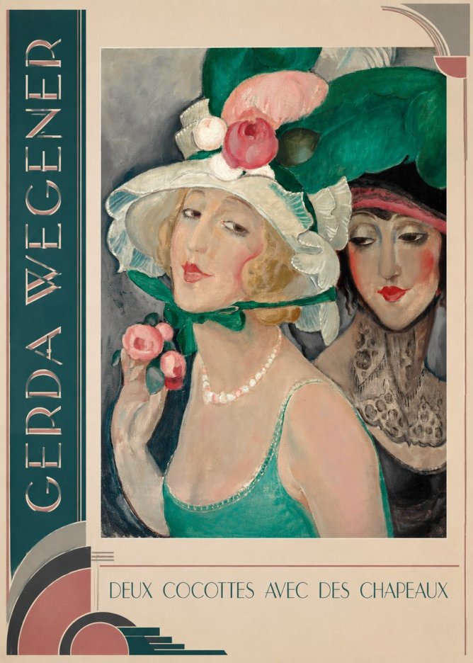 Gerda Wegener Deux Cocottes Avec Des Chapeaux No2 - Poszter