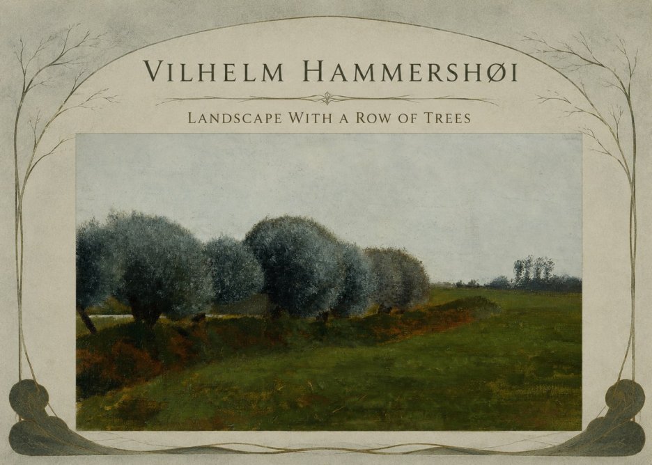 Vilhelm Hammershøi Landscape with a Row of Trees No3 - Poszter