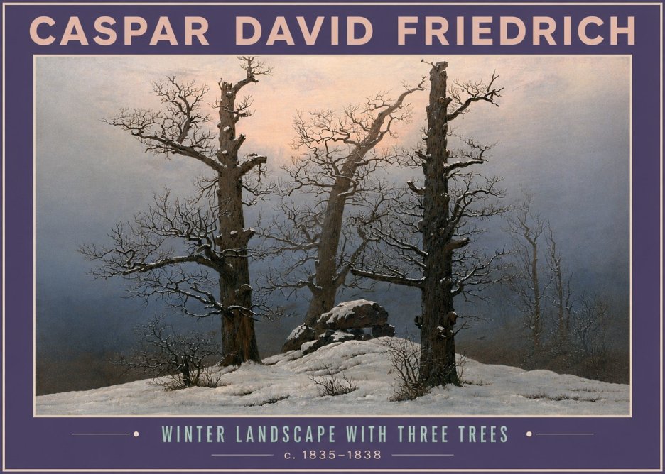 Caspar David Friedrich The Three Trees in the Snow No6 - Poszter