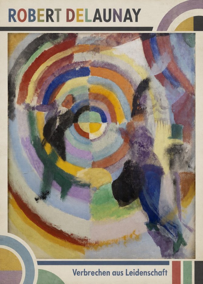 Robert Delaunay Verbrechen Aus Leidenschaft No1 - Poszter