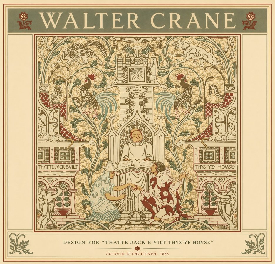 Walter Crane Design for "Thatte Jack B Vilt Thys Ye Hovse" No6 - Poszter
