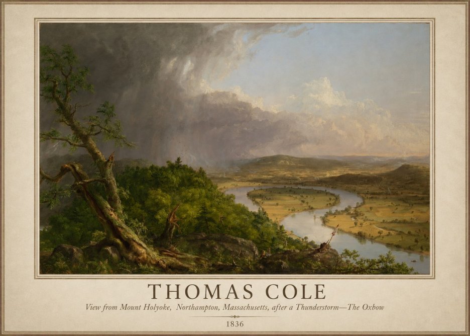 Thomas Cole View from Mount Holyoke, Northampton, Massachusetts, After a Thunderstorm—the Oxbow II No1 - Poszter