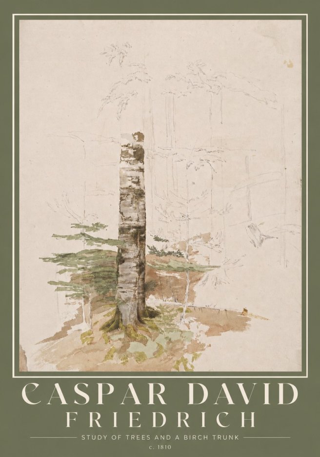 Caspar David Friedrich Study of Trees and a Birch Trunk No2 - Poszter
