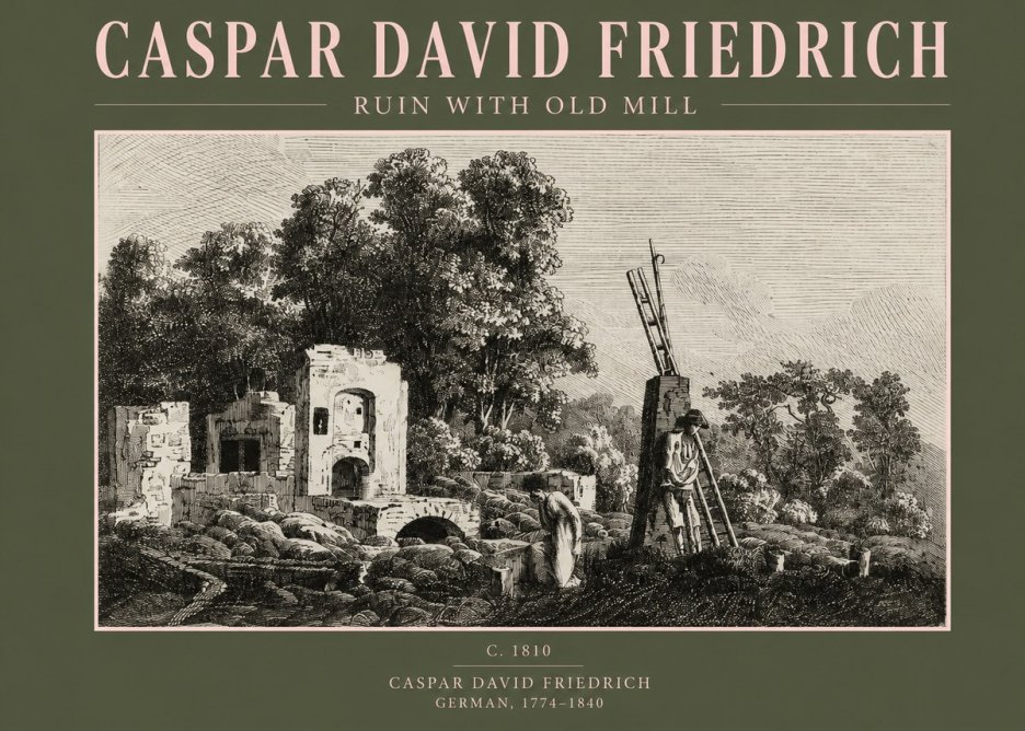 Caspar David Friedrich Ruin with Old Mill No2 - Poszter