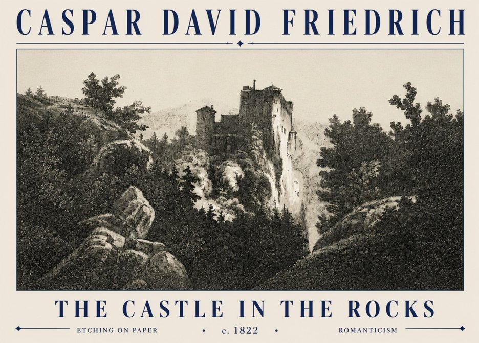 Caspar David Friedrich The Castle in the Rocks No6 - Poszter