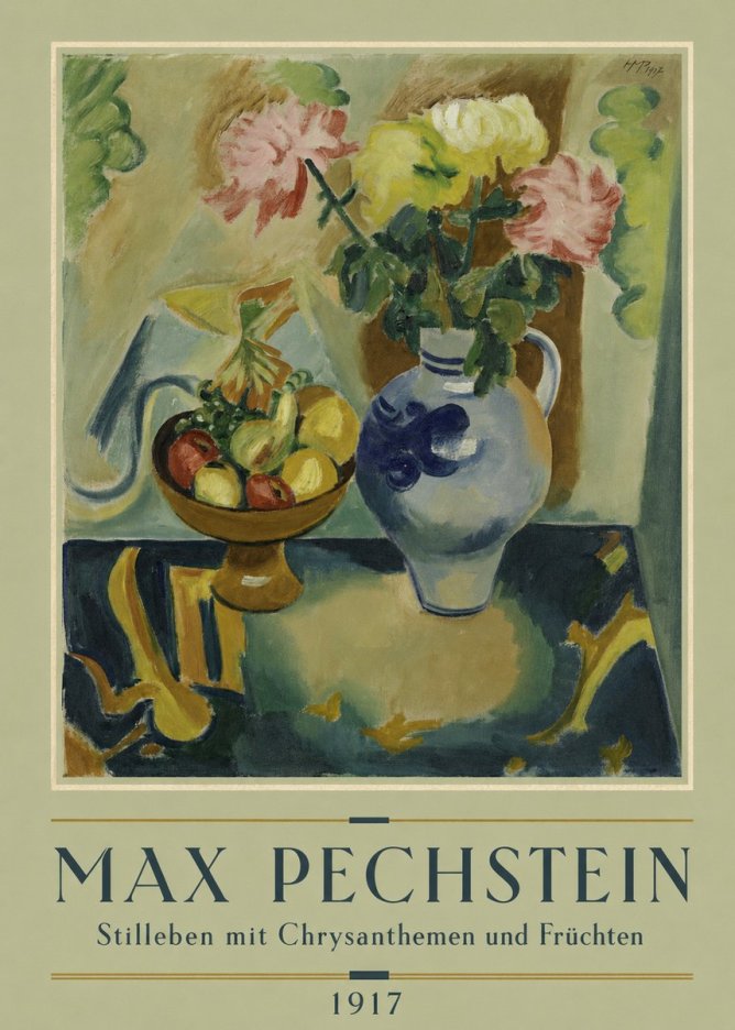 Max Pechstein Stilleben Mit Chrysanthemen Und Früchten No2 - Poszter