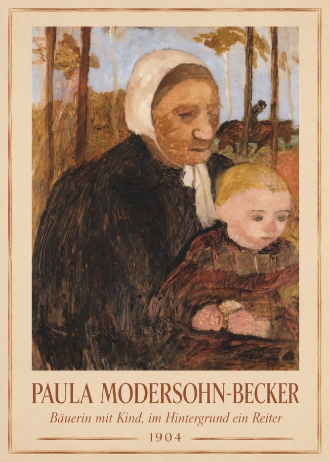 Paula Modersohn-Becker Bäuerin Mit Kind, Im Hintergrund Ein Reiter No1 - Poszter