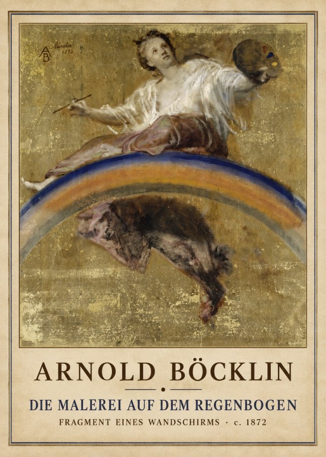 Arnold Böcklin Die Malerei Auf Dem Regenbogen No1 - Poszter