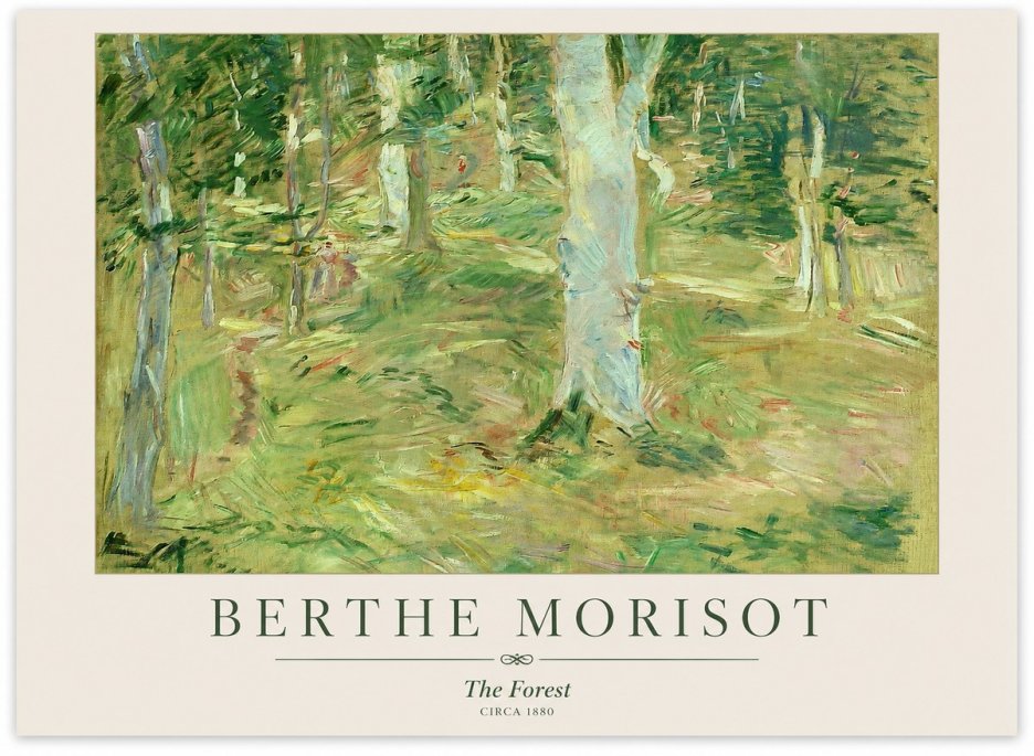 Berthe Morisot The Forest No1 - Poszter
