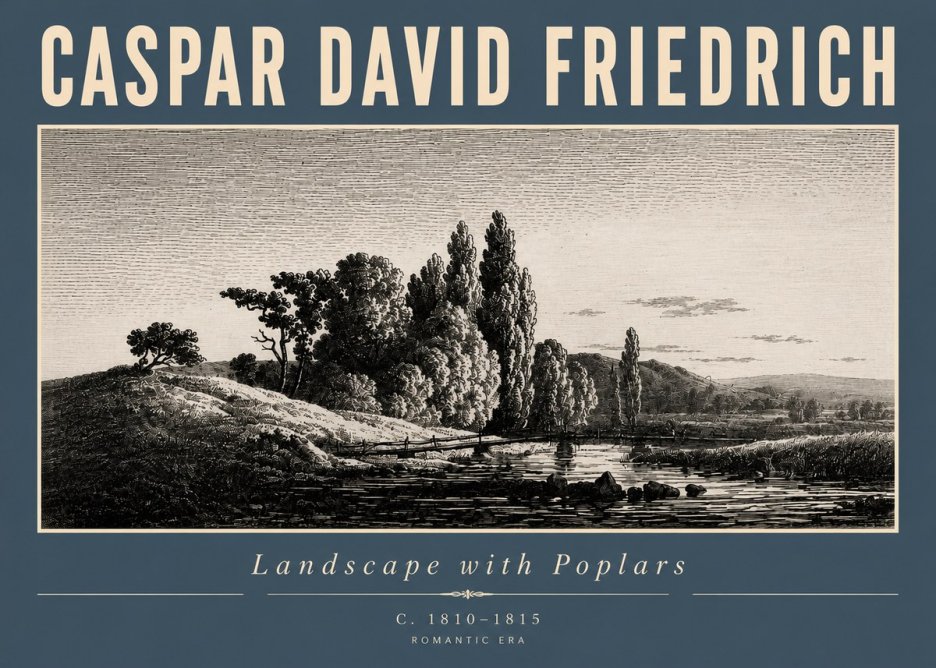 Caspar David Friedrich River Landscape with Poplars No4 - Poszter