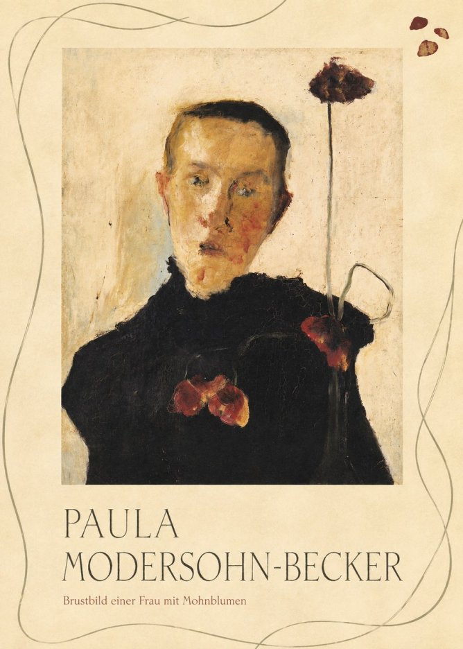Paula Modersohn-Becker Brustbild Einer Frau Mit Mohnblumen No3 - Poszter