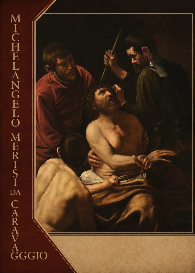 Michelangelo Merisi da Caravaggio Christ Crowned with Thorns No5 - Poszter