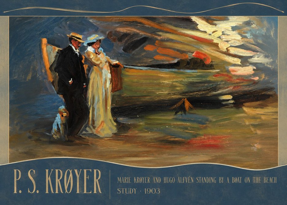 P.S. Krøyer Marie Krøyer and Hugo Alfvén Standing by a Boat on the Beach - Study · 1903 No3 - Poszter