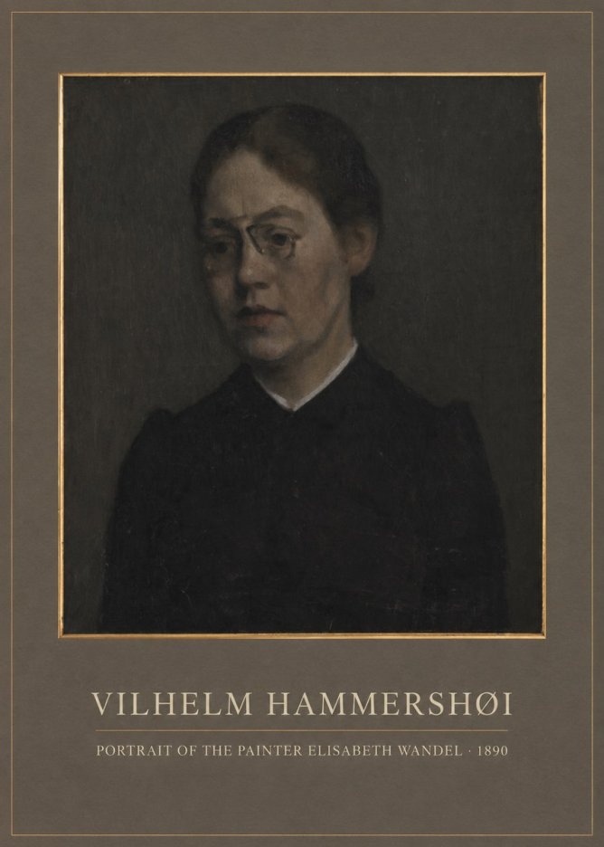 Vilhelm Hammershøi Portrait of the Painter Elisabeth Wandel · 1890 No1 - Poszter