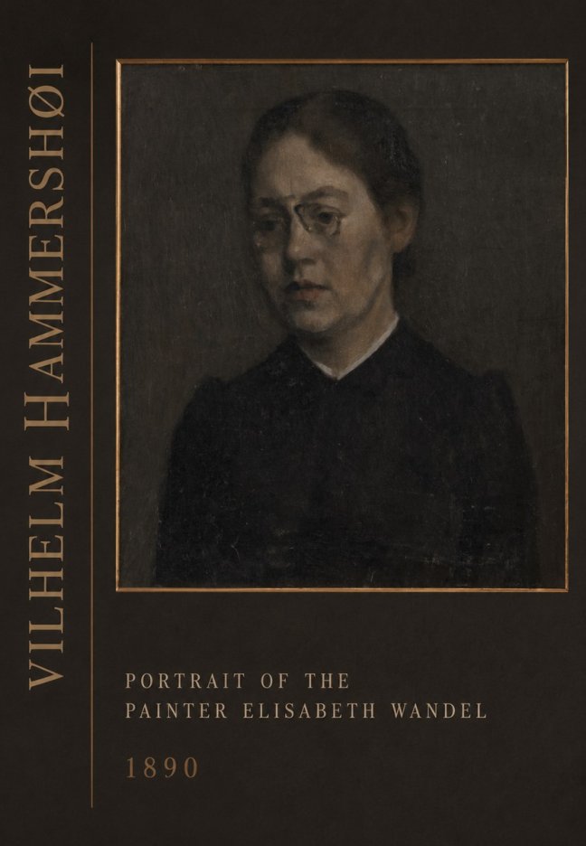 Vilhelm Hammershøi Portrait of the Painter Elisabeth Wandel · 1890 No3 - Poszter