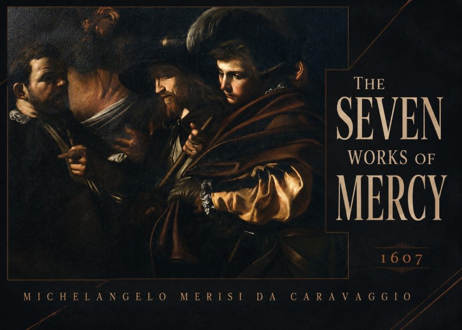 Michelangelo Merisi da Caravaggio The Seven Works of Mercy VI No4 - Poszter