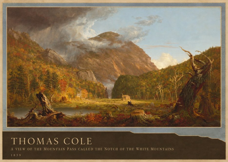 Thomas Cole A View of the Mountain Pass Called the Notch of the White Mountains No2 - Poszter