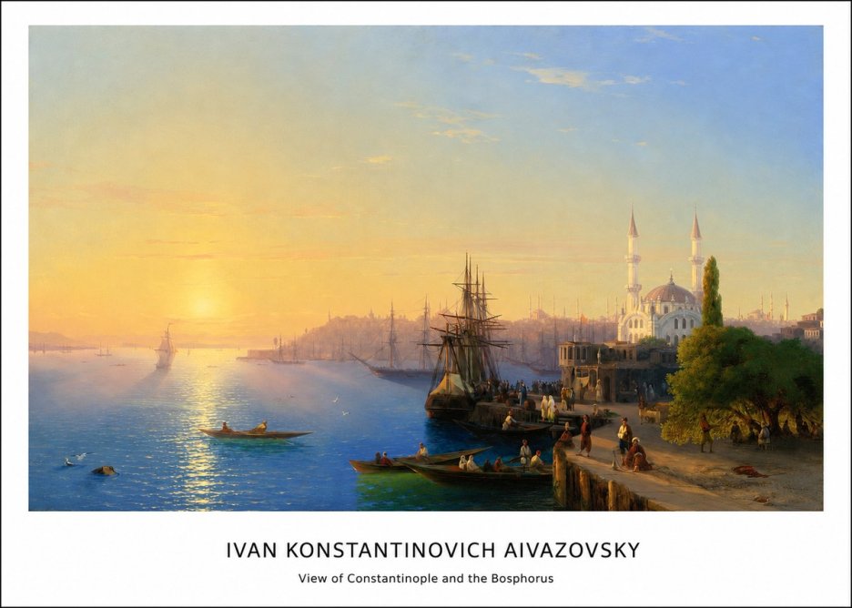 Ivan Konstantinovich Aivazovsky View of Constantinople and the Bosphorus No5 - Poszter
